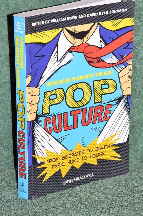 Introducing Philosophy Through Pop Culture: From Socrates to South Park and Beyond