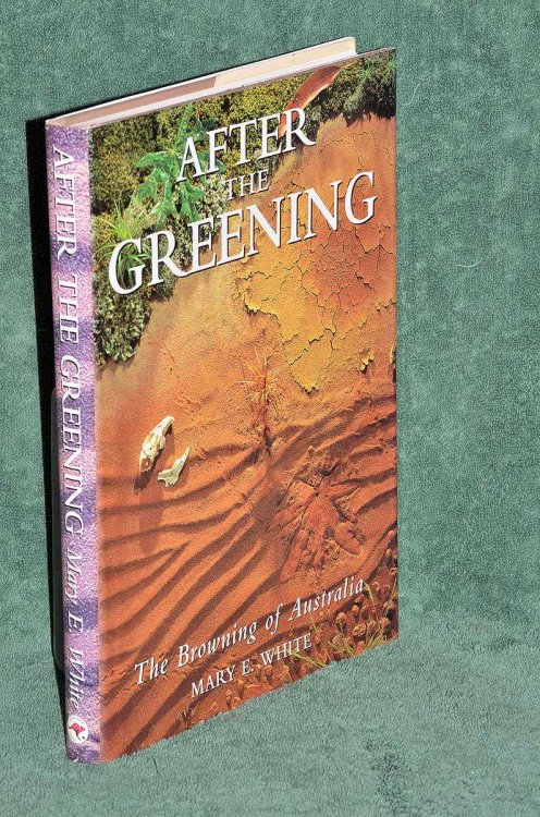 After the Greening: The Browning of Australia
