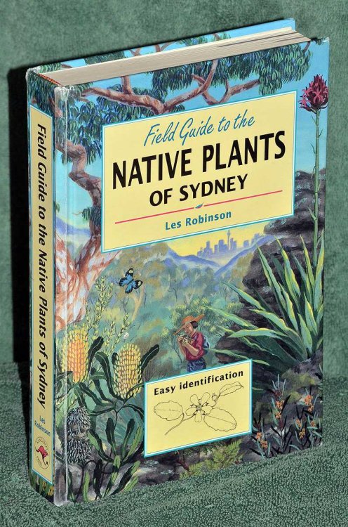 Field Guide to the Native Plants of Sydney - The Robbo