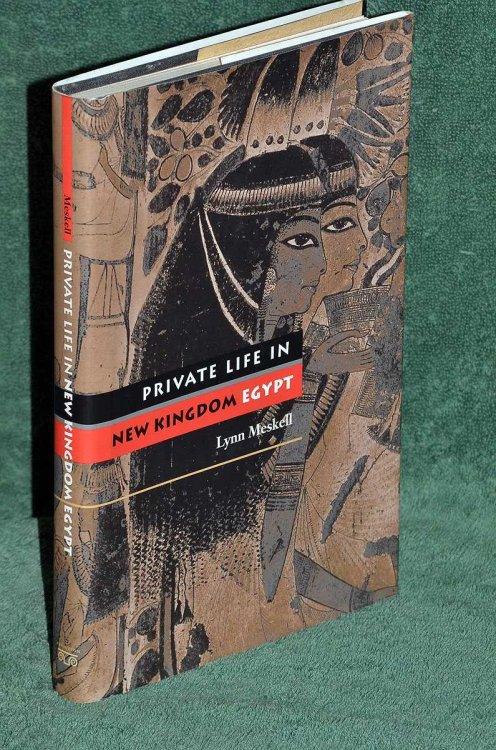 Private Life in New Kingdom Egypt