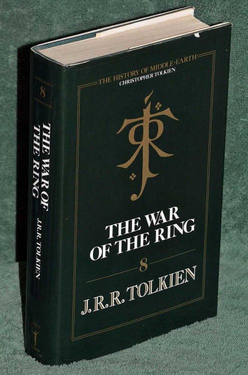 THE WAR OF THE RING: The History of The Lord of the Rings Part Three.