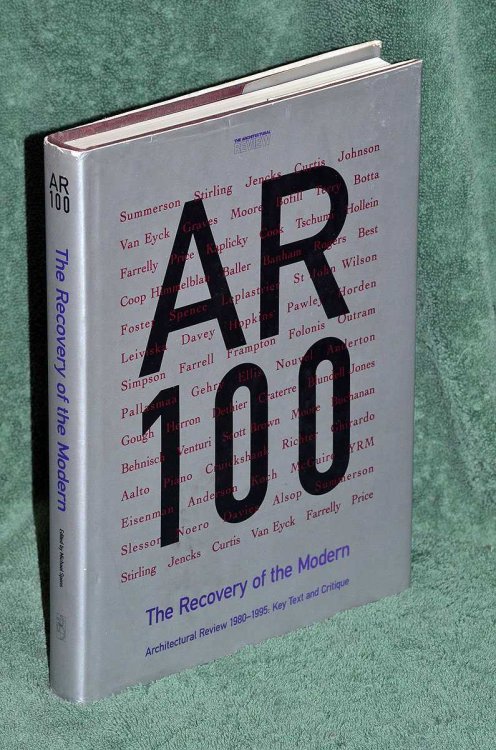 The Recovery of the Modern: Architectural Review 1980-1995: Key Text and Critique