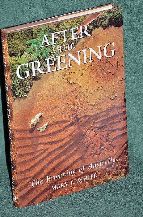 After the Greening: The Browning of Australia