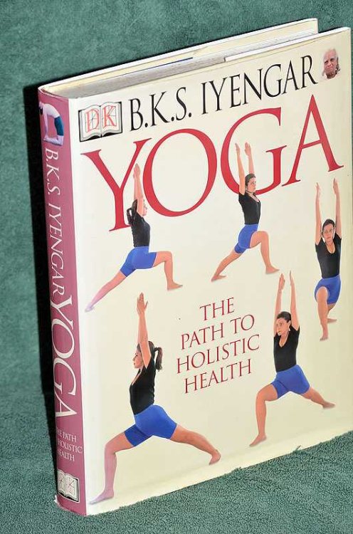 Yoga the Path to Holistic Health: The Definitive Step-by-step Guide