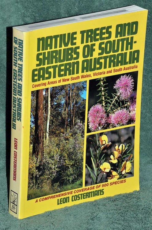 Native Trees and Shrubs of South-Eastern Australia