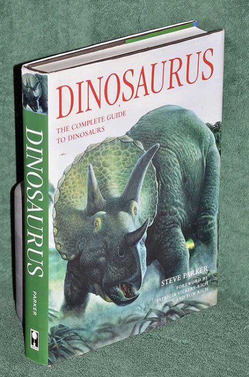 Dinosaurus: the complete guide to dinosaurs