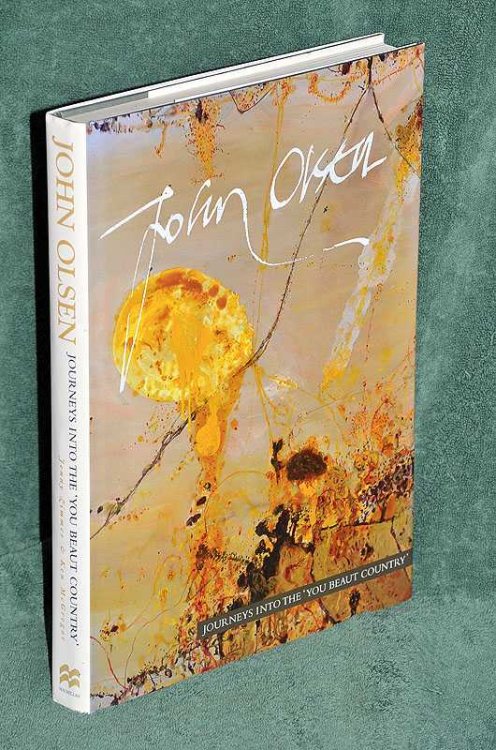 John Olsen Journeys Into the You Beaut Country