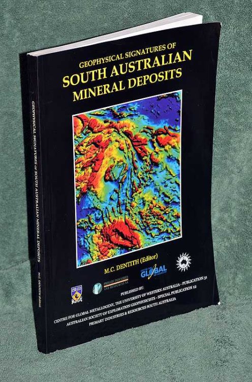 Geophysical Signatures of South Australian Mineral Deposits