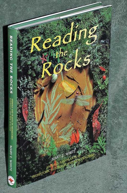 Reading the Rocks: Animals and Plants in Prehistoric Australia and New Zealand