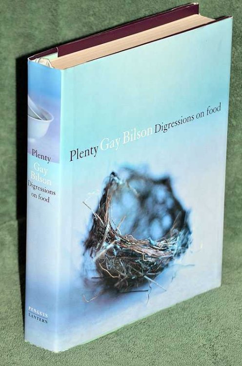 Plenty : Digressions on Food