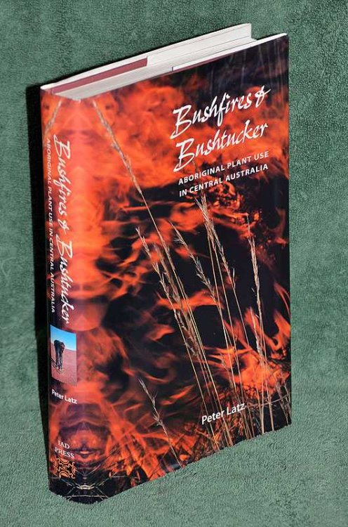 Bushfires & Bushtucker: Aboriginal Plant Use in Central Australia