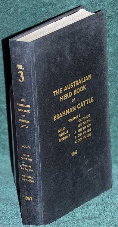 The Australian Herd Book Of Brahman Cattle: Vol 3