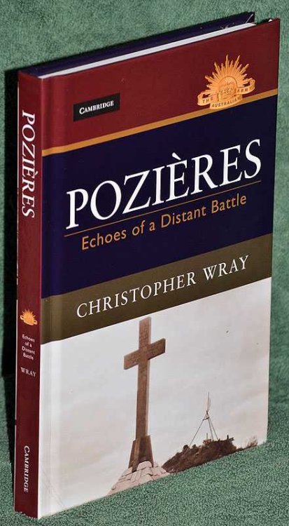 Pozieres : Echoes of a Distant Battle
