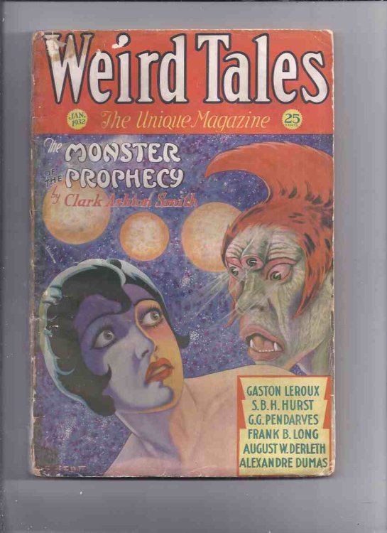 Weird Tales Magazine ( Pulp ) / Volume 19 ( xix ) # 1, January 1932 ( Monster of the Prophecy; Haunted Chair [pt 2]; A Queen in Other Skies; Mive, etc)