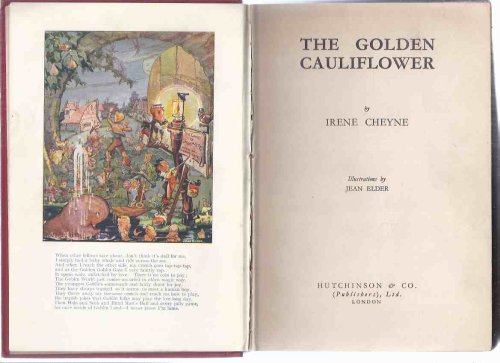 The Golden Cauliflower -by Irene Cheyne