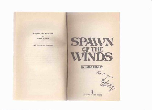 Spawn of the Winds ---by Brian Lumley -a Signed Copy ( A CTHULHU Mythos Story )