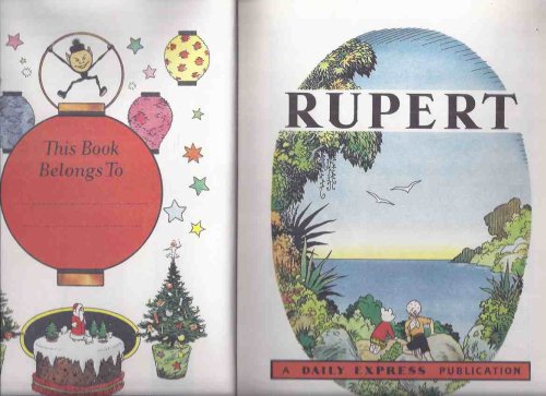 Rupert the Bear Annual 1957 -a SLIPCASED LIMITED Facsimile Reproduction, #7236 of 9000 Numbered Copies (in Slipcase)(with COA )(inc. Rupert's Toy Clown; the Pine Ogre; Paper Scottie; Wind Whistle, etc)