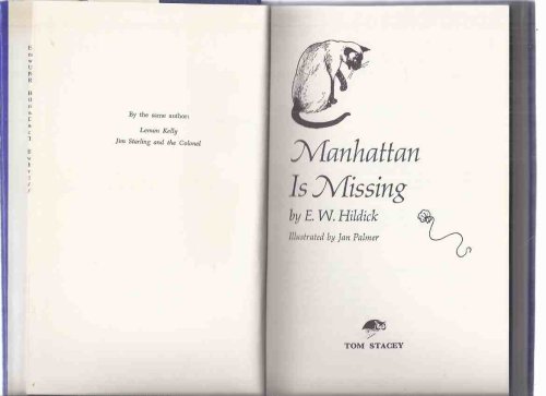 Manhattan is Missing -by E W Hildick ( a Catnapping Story )