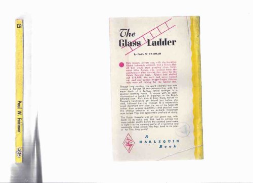 The Glass Ladder -by Paul W Fairman (a Rick Mason Private Eye Story )