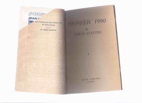 Pioneer, 1990 -by Vargo Statten ( John Russell Fearn )