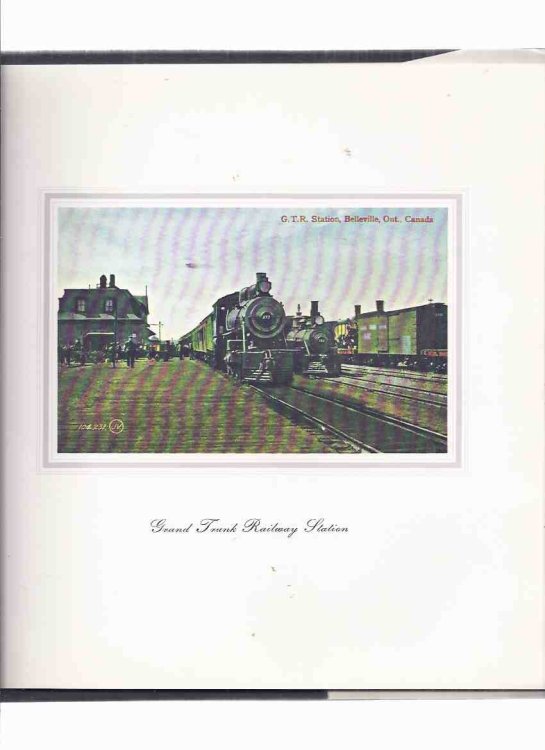 Historic Belleville to Commemorate the Centennial of the City of Belleville ( Ontario Local History )