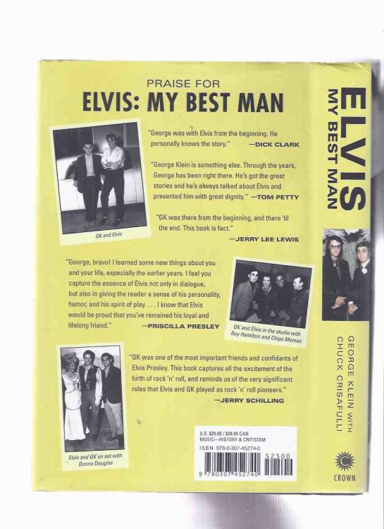ELVIS: My Best Man -a Memoir: Radio Days, Rock 'n Roll Nights, and My Lifelong Friendship with Elvis Presley -by George Klein