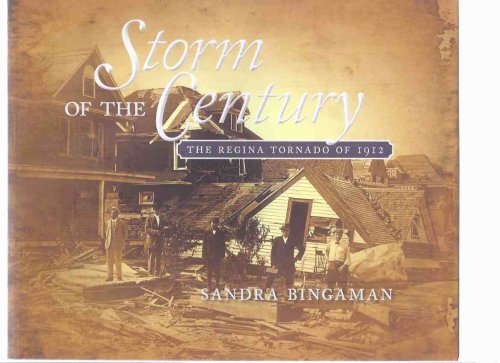 Storm of the Century: The Regina Tornado of 1912 ( Saskatchewan History )