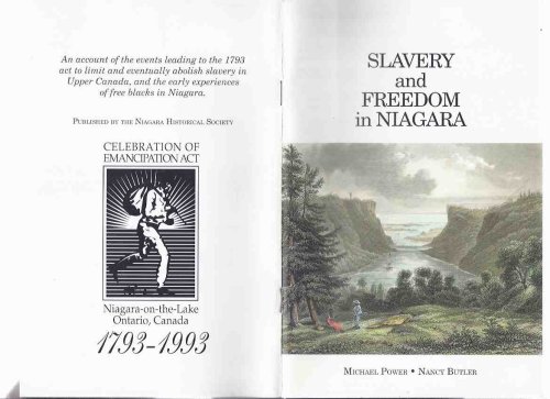 Slavery and Freedom in Niagara ---a Signed Copy ( Ontario History )