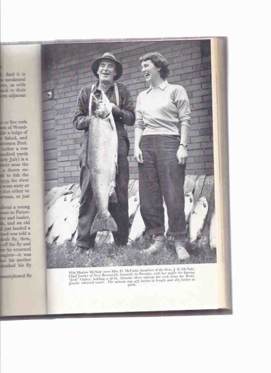 Six Salmon Rivers and Another -by George Frederick Clarke ( New Brunswick Rivers Include: The Miramichi; Saint John; Restigouche; Tobique; Upsalquitch )