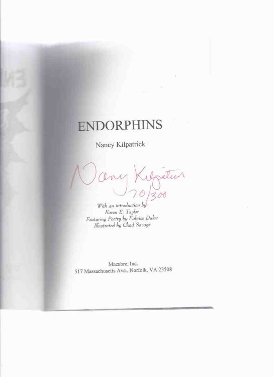 Endorphins ---by Nancy Kilpatrick ---a Signed Copy (featuring the Poetry of Fabrice Dulac )