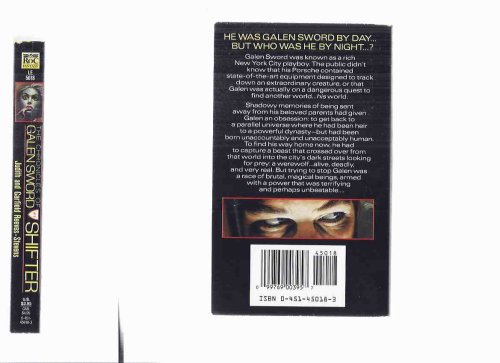 SHIFTER: The Chronicles of Galen Sword Volume # 1 -by Garfield and Judith Reeves-Stevens -Signed Copy ( Book One )