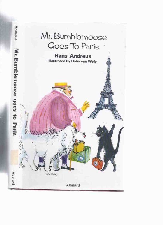 Mr Bumblemoose Goes to Paris -by Hans Andreus ( Meester Pompelmoes )