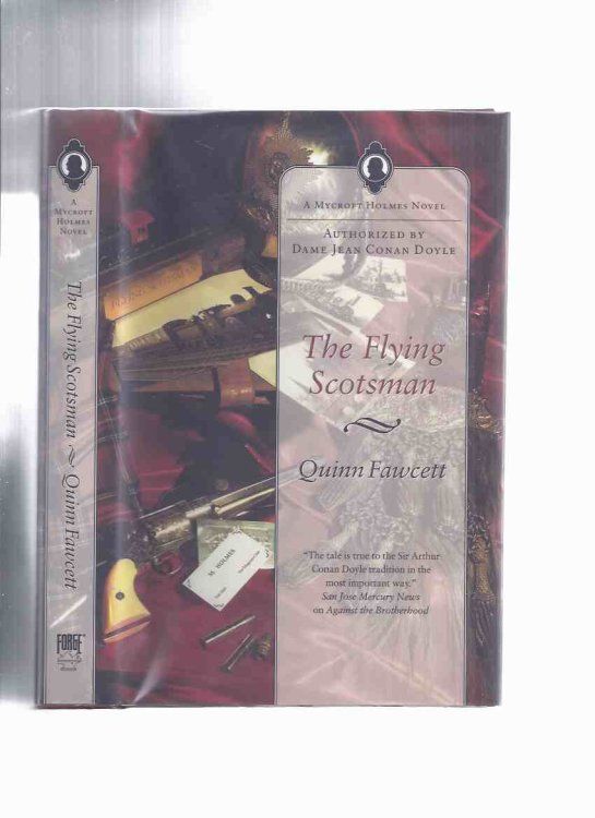 The Flying Scotsman ---by Quinn Fawcett: A Mycroft Holmes novel ---signed By Chelsea Quinn Yarbro