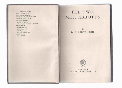 The Two Mrs Abbotts -by D E Stevenson ( 2 Mrs. Abbots )
