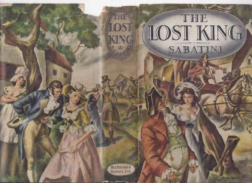 The Lost King ---by Rafael Sabatini ( Review Copy - McClelland and Stewart )