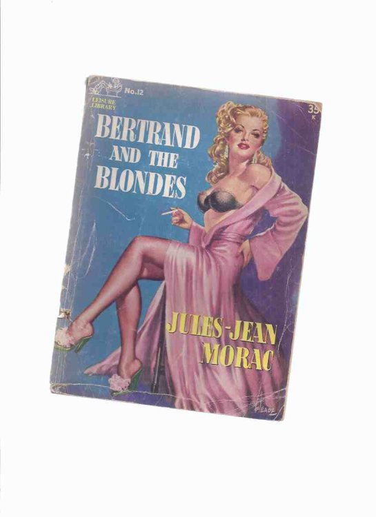 Leisure Library No. 12: Bertrand and the Blondes -by Jules-Jean Morac