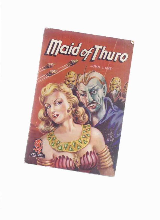 Maid of Thuro -by John Lane