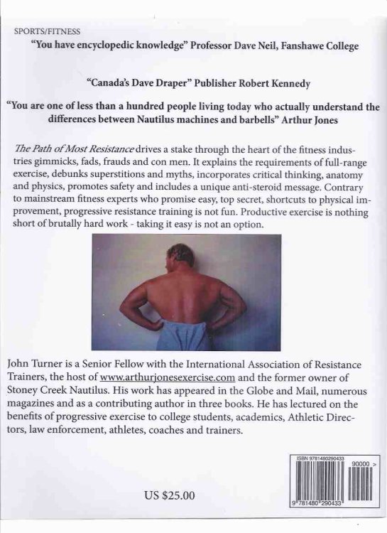 The Path of Most Resistance: How to Achieve Physical Superiority -by John Turner -a Signed Copy ( Body Building / Strength Training / Weight Lifting )