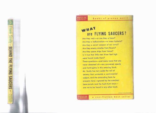 Behind the Flying Saucers / Popular Library #236 (inc.Mystery of the University of Denver; Lunar Fringe; Hoaxes and Saucers; Air Force Reports; From Lodestone to Einstein; Some Magnetic Definitions etc )( UFOs / Unidentified Aerial Phenomenon UAEs )