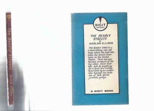 The Deadly Streets --- Teenaged Wolf Packs in the New York Jungle --by Harlan Ellison