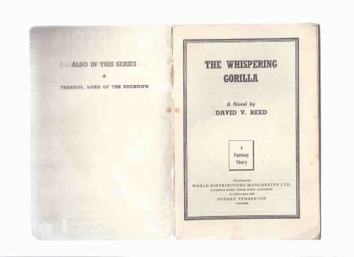 The Whispering Gorilla: A Fantasy Story (AKA: The Return of the Whispering Gorilla )