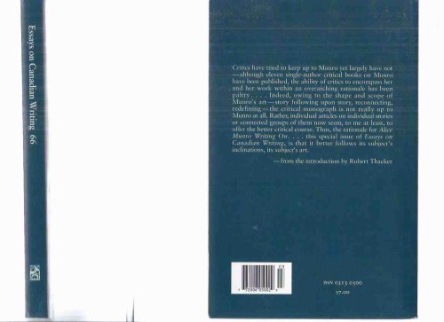 Essays on Canadian Writing # 66 Winter 1998 / Alice Munro Issue (inc. AM and the Scottish Nostalgic Grotesque; Women & Narration in Friend of My Youth; AM's Agency, The Virginia Barber Correspondence 1976-83; AM in The New Yorker; AM's Carried Away, etc)