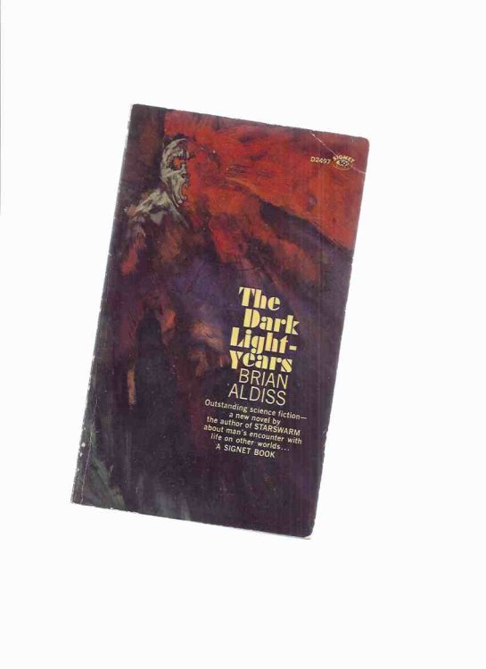 The Dark Light Years -by Brian Aldiss -a Signed Copy ( 1st Paperback Edition, Canadian Imprint )