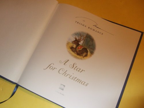 A Star for Christmas ---by Trisha Romance -a Signed Copy ( Illustrator and Story )