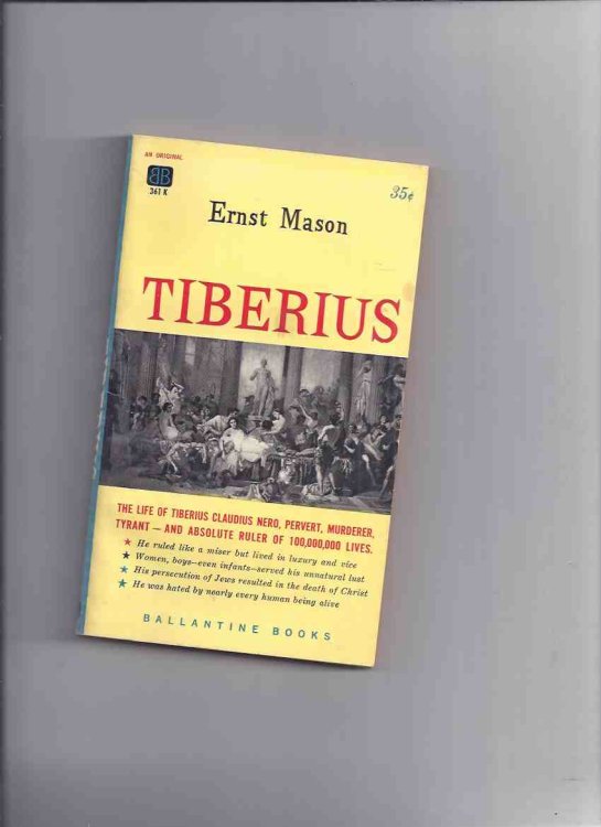 Tiberius -The Life of Tiberius Claudius Nero, Pervert, Murderer, Tyrant ---by Frederik Pohl ---a Signed Copy