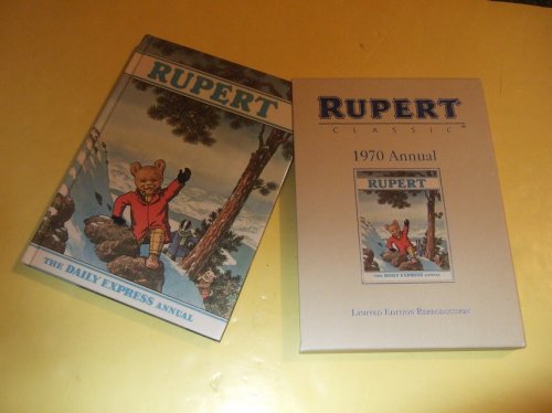 Rupert the Bear Annual 1970 -a SLIPCASED LIMITED Facsimile Reproduction, #0228 of 3500 Numbered Copies (with COA )(in Slipcase)(inc.R & the Outlaws, the Blunderpuss, the Paper-fall, the Sky-boat )