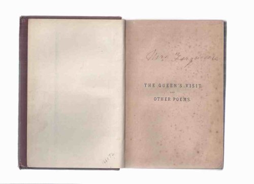 The Queen's Visit and Other Poems with Copious Historical Notes -by The Rev. Samuel Fergusson ( Queen Victoria and the Visit to Scotland in 1842 )