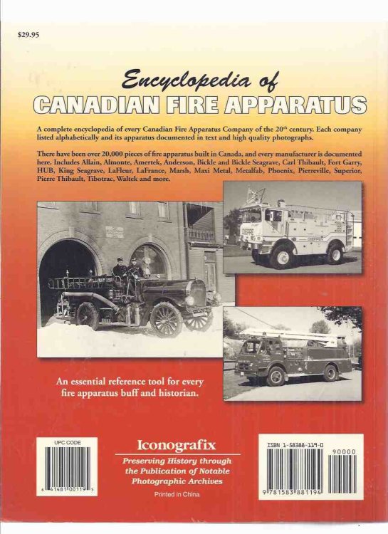 Encyclopedia of Canadian Fire Apparatus ( Fire Trucks / Engines in Canada )( Firefighters / Firemen )