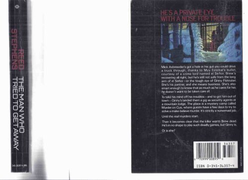 The Man Who Tried to Get Away -by Reed Stephens (aka Stephen R Donaldson ) ---a Signed Copy
