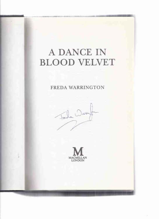 A Dance in Blood Velvet -by Freda Warrington - a Signed Copy ( Book / Volume 3 [ Three ] of The Vampire Trilogy )